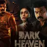 தி டார்க் ஹெவன் விமர்சனம்: 7 வருஷத்துக்கு ஒருமுறை நடக்கும் மர்மம்!